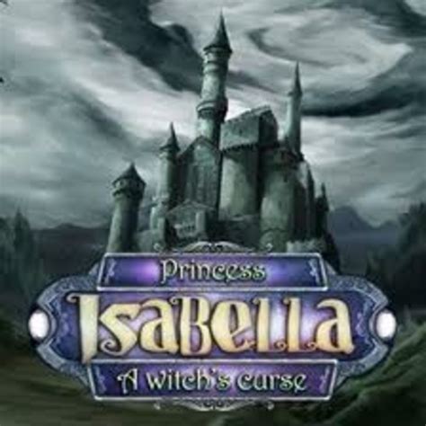 Princess isabella a witches patse